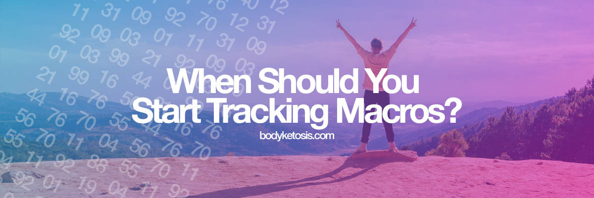 when to track macros