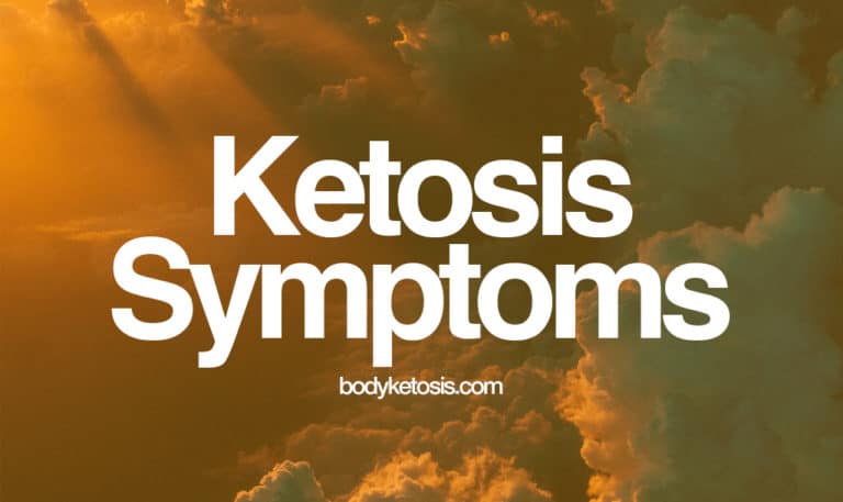 Identifying Ketosis: Physical Signs That You Truly Are In Ketosis (Without Ketostix)