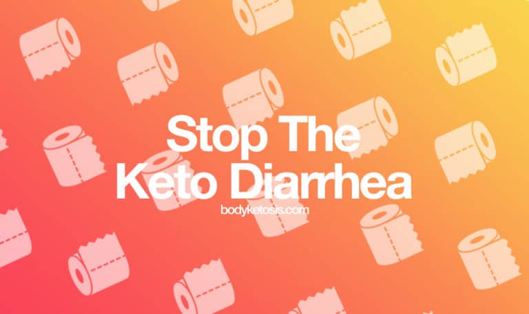 6 Simple Ways to Stop Bad Keto Diarrhea and Enjoy Keto Again