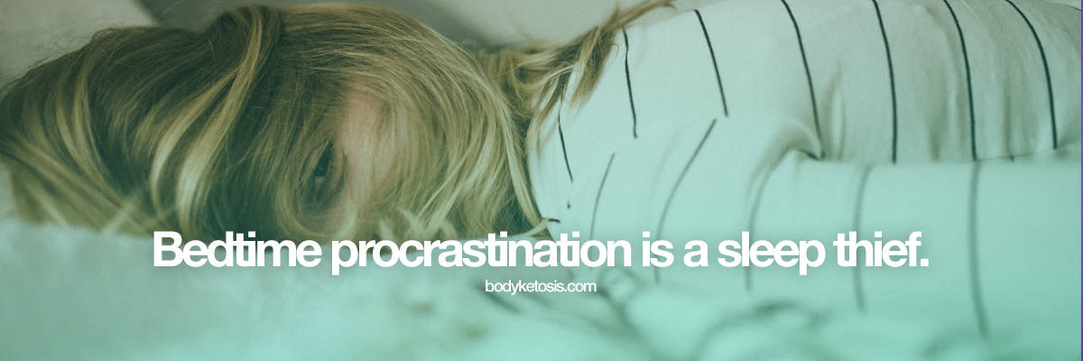 bedtime procrastination