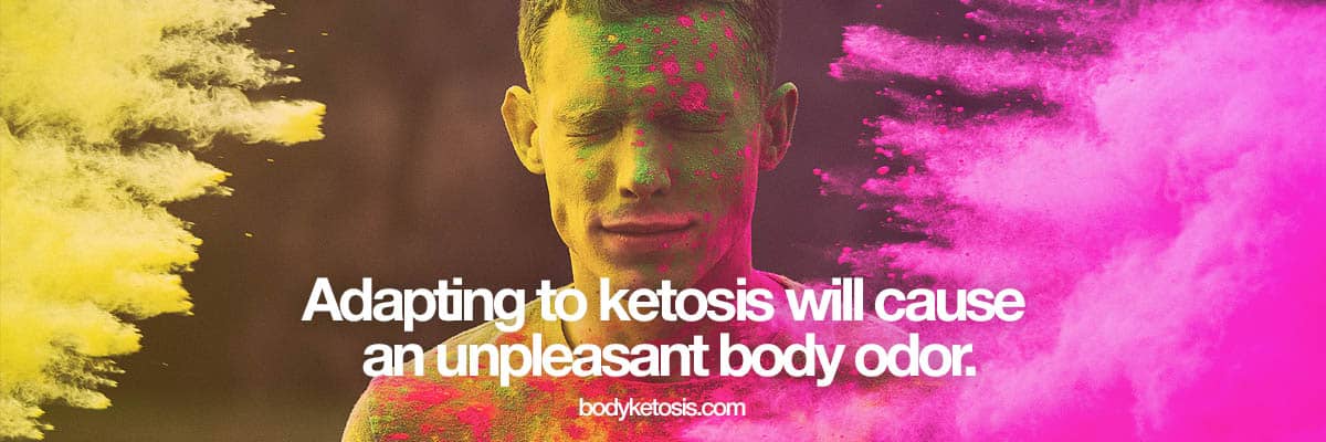ketosis adaption body odor