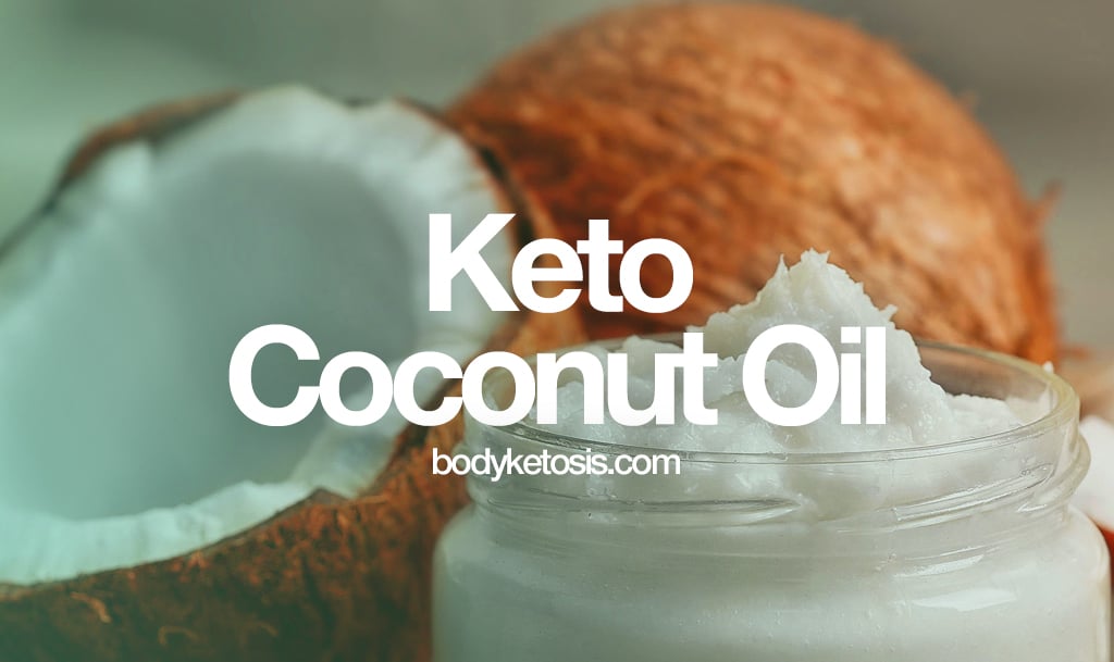 best keto coconut oil